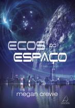 Livro - Ecos do Espaço - Jangada Livro - Ecos do Espaço - Jangada