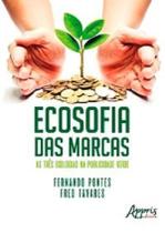 Livro - Ecosofia das marcas Livro - Ecosofia das marcas