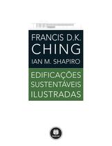 Livro - Edificações Sustentáveis Ilustradas Livro - Edificações Sustentáveis Ilustradas