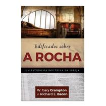 Livro Edificados Sobre a Rocha