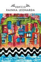 Livro Edifício Rainha Leonarda - Luiz Antonio Aguiar - Editora Planeta Livro Edifício Rainha Leonarda - Luiz Antonio Aguiar - Editora Planeta