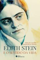 Livro - Edith Stein e o sentido da vida Livro - Edith Stein e o sentido da vida