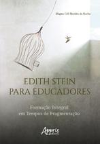 Livro - Edith Stein para Educadores Livro - Edith Stein para Educadores