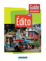 Livro - Edito A2 - Guide Pedagogique - 2Eme Ed.