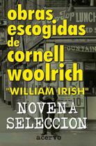 Livro Editorial Acervo Obras Escogidas de Cornell Woolrich Livro Editorial Acervo Obras Escogidas de Cornell Woolrich