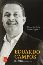 Livro - Eduardo Campos. Um Perfil. 1965-2014