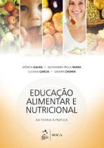 Livro - Educação Alimentar e Nutricional - Da Teoria à Prática