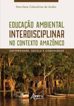 Livro - Educação ambiental interdisciplinar no contexto amazônico