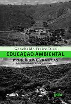 Livro - Educação ambiental, princípios e práticas