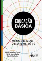 Livro - Educação básica: , formação e prática pedagógica