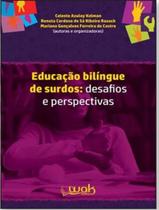 Livro - Educacao Bilingue De Surdos Livro - Educacao Bilingue De Surdos
