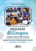 Livro - Educação bilíngue (Llbras-Língua Portuguesa)