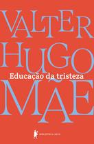 Livro - Educação da tristeza