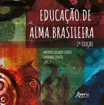 Livro - EDUCAÇÃO DE ALMA BRASILEIRA