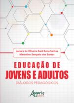 Livro - Educação de jovens e adultos: diálogos pedagógicos