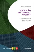 Livro - Educação de jovens e adultos - O que revelam as pesquisas