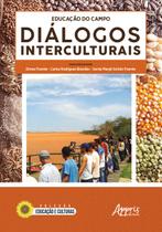 Livro - Educação do campo: diálogos interculturais