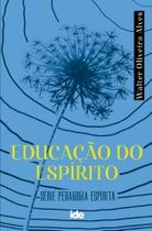 Livro - Educação do espírito