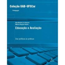 Livro - Educação e avaliação - Das políticas as práticas Livro - Educação e avaliação - Das políticas as práticas