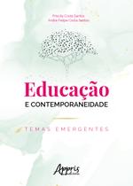 Livro - Educação e contemporaneidade: temas emergentes