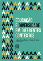Livro - Educação E Diversidade Em Diferentes Contextos
