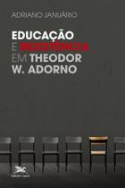 Livro - Educação e resistência em Theodor W. Adorno