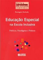 Livro - Educação especial na escola inclusiva