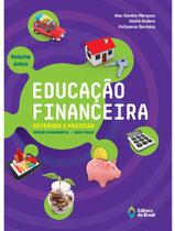Livro - Educação financeira: entender e praticar - Volume único - Ensino fundamental II