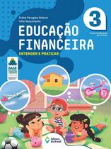 Livro - Educação Financeira: Entender e Praticar Livro - Educação Financeira: Entender e Praticar