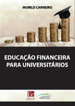 Livro - Educação Financeira para Universitários Livro - Educação Financeira para Universitários