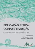 Livro - Educação física, corpo e tradição