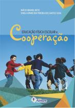 Livro - Educação física escolar e cooperação Livro - Educação física escolar e cooperação