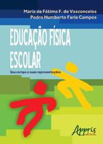 Livro - Educação física escolar: seu campo e suas representações