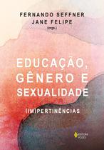 Livro - Educação, gênero e sexualidade Livro - Educação, gênero e sexualidade