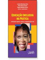 Livro - Educacao Inclusiva Na Pratica - WAK EDITORA Livro - Educacao Inclusiva Na Pratica - WAK EDITORA