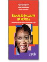 Livro - Educacao Inclusiva Na Pratica