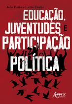 Livro - Educação, juventudes e participação política