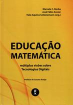 Livro - Educação Matematica: múltiplas visões sobre Tecnologias Digitais - Capa Dura