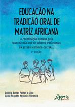 Livro - Educação na Tradição Oral de Matriz Africana
