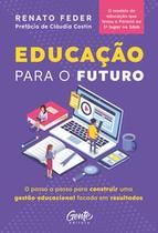 Livro Educação Para o Futuro Renato Feder