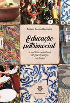 Livro - Educação patrimonial e políticas públicas de preservação no Brasil