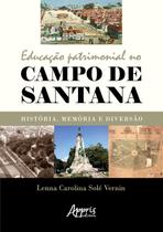 Livro - Educação patrimonial no campo de Santana: história, memória e diversão