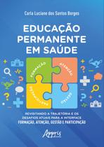 Livro - Educação permanente em saúde