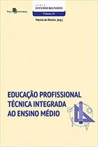 Livro Educacao Profissional Tecnica Integrada - PACO EDITORIAL