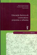 Livro - Educação química & licenciatura: propostas e reflexões