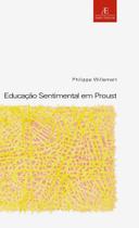 Livro - Educação Sentimental em Proust Livro - Educação Sentimental em Proust