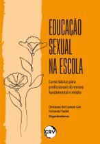 Livro - Educação sexual na escola Livro - Educação sexual na escola