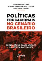 Livro - Educacionais no cenário brasileiro: reificações e contradições no sistema capitalista