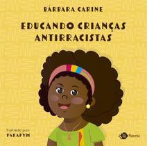 Livro - Educando crianças antirracistas