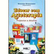 Livro Educar Com Arteterapia - Propostas E Desafios